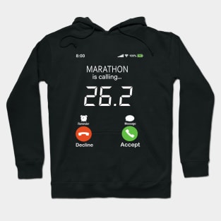 26.2 Marathon Is Calling Hoodie